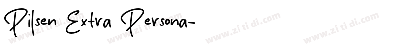 Pilsen Extra Persona字体转换 Pilsen Extra Persona字体转换